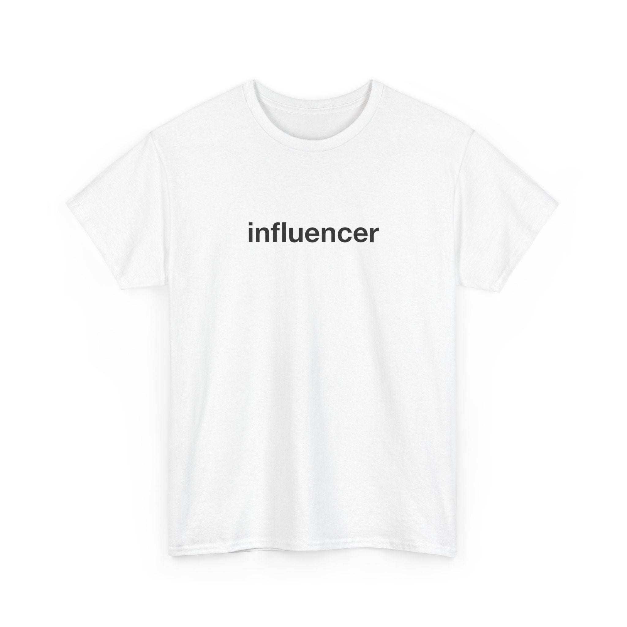 influencer T-shirt